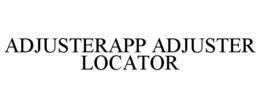 ADJUSTERAPP ADJUSTER LOCATOR trademark