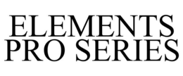 ELEMENTS PRO SERIES trademark