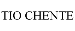 TIO CHENTE trademark