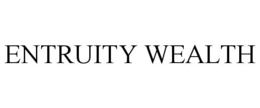 ENTRUITY WEALTH trademark