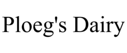 PLOEG'S DAIRY trademark
