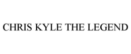 CHRIS KYLE THE LEGEND trademark
