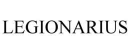 LEGIONARIUS trademark