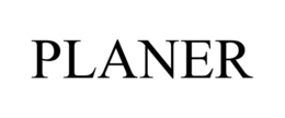 PLANER trademark