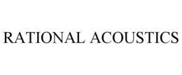 RATIONAL ACOUSTICS trademark