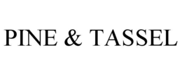 PINE & TASSEL trademark