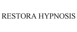 RESTORA HYPNOSIS trademark
