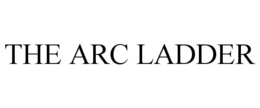 THE ARC LADDER trademark