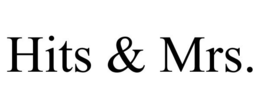 HITS & MRS. trademark