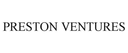 PRESTON VENTURES trademark