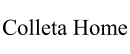 COLLETA HOME trademark