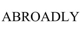 ABROADLY trademark