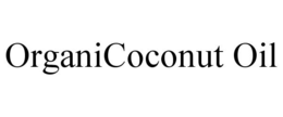 ORGANICOCONUT OIL trademark