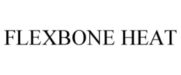 FLEXBONE HEAT trademark