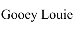 GOOEY LOUIE trademark