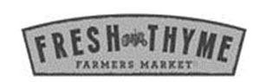 FRESH THYME FARMERS MARKET trademark