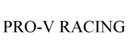 PRO-V RACING trademark
