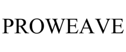 PROWEAVE trademark