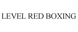 LEVEL RED BOXING trademark