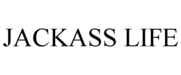 JACKASS LIFE trademark