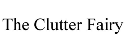 THE CLUTTER FAIRY trademark