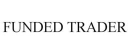 FUNDED TRADER trademark