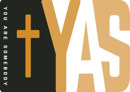 YOU ARE SOMEBODY YAS trademark