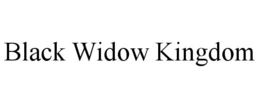 BLACK WIDOW KINGDOM trademark