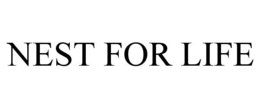 NEST FOR LIFE trademark