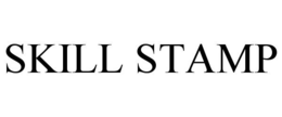 SKILL STAMP trademark