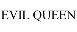 EVIL QUEEN trademark