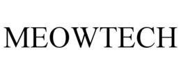 MEOWTECH trademark