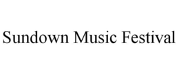 SUNDOWN MUSIC FESTIVAL trademark
