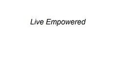 LIVE EMPOWERED trademark
