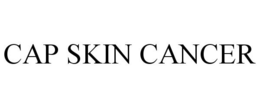 CAP SKIN CANCER trademark