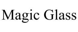 MAGIC GLASS trademark