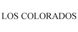 LOS COLORADOS trademark