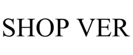 SHOP VER trademark