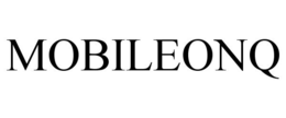 MOBILEONQ trademark