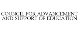 COUNCIL FOR ADVANCEMENT AND SUPPORT OF EDUCATION trademark