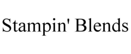 STAMPIN' BLENDS trademark