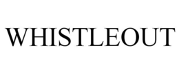 WHISTLEOUT trademark