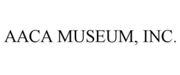 AACA MUSEUM, INC. trademark