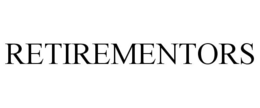 RETIREMENTORS trademark