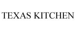 TEXAS KITCHEN trademark