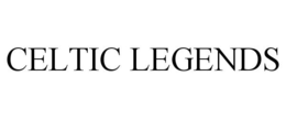 CELTIC LEGENDS trademark