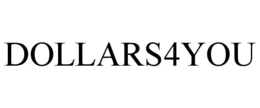 DOLLARS4YOU trademark