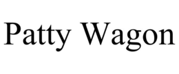 PATTY WAGON trademark