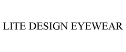 LITE DESIGN EYEWEAR trademark