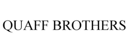 QUAFF BROTHERS trademark